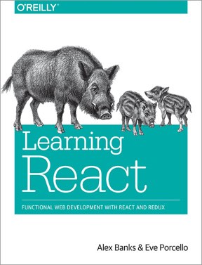 Learning React / Alex Banks, Eve Porcello