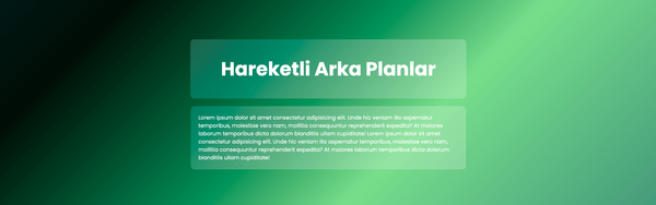 CSS ile hareketli renk geçişli arka planı yapmak